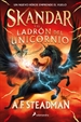 Front pageSkandar y el ladrón del unicornio (Skandar 1)
