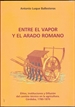Front pageEntre el vapor y el arado romano: élites, instituciones e instrucción agraria en Córdoba, 1780-1870