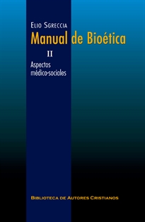 Books Frontpage Manual de bioética. II: Aspectos médico-sociales