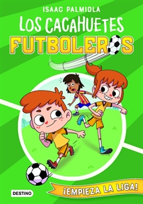 Books Frontpage Los Cacahuetes futboleros 1. ¡Empieza la liga!