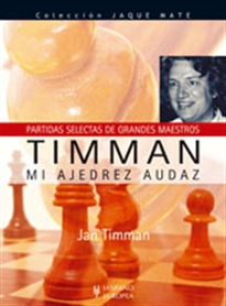 Books Frontpage Timman. Mi ajedrez audaz