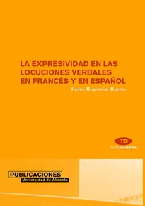 Books Frontpage La expresividad en las locuciones verbales en francés y en español