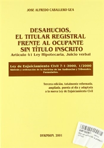 Books Frontpage Desahucios, el titular registral frente al ocupante sin título inscrito