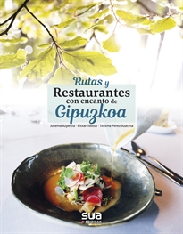 Books Frontpage Rutas y restaurantes con encanto de Gipuzkoa