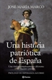 Front pageUna historia patriótica de España