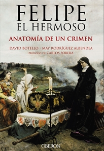 Books Frontpage Felipe el Hermoso. Anatomía de un crimen