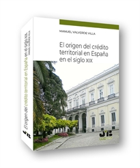 Books Frontpage El origen del crédito territorial en España en el Siglo XIX