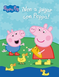 Books Frontpage Peppa Pig. Cuaderno de actividades - ¡Ven a jugar con Peppa!