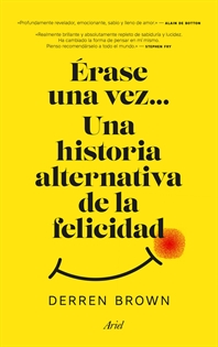 Books Frontpage Érase una vez... Una historia alternativa de la felicidad