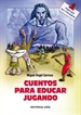 Front pageCuentos para educar jugando