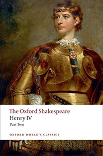 Books Frontpage The Oxford Shakespeare: Henry IV, Part 2