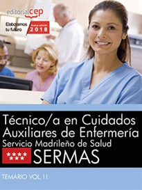 Books Frontpage Técnico/a en Cuidados Auxiliares de Enfermería. Servicio Madrileño de Salud (SERMAS). Temario Vol. II.
