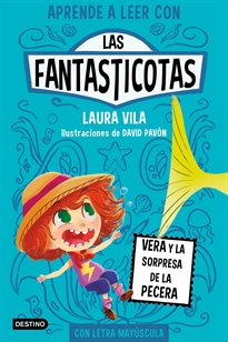 Books Frontpage Aprende a leer con Las Fantasticotas 1. Vera y la sorpresa de la pecera