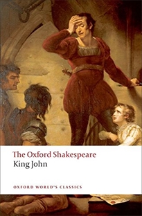 Books Frontpage The Oxford Shakespeare: King John