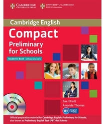 Books Frontpage Compact Preliminary for Schools Student's Pack (Student's Book without Answers with CD-ROM
