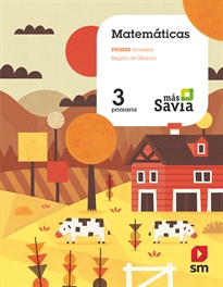 Books Frontpage Matemáticas. 3 Primaria. Más Savia. Murcia