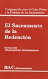 Front pageEl sacramento de la redención. Instrucción "Redemptionis sacramentum"