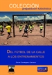 Front pageDel fútbol de la calle a los entrenamientos