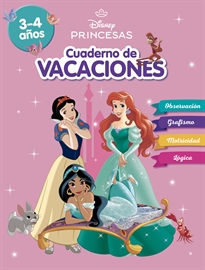 Books Frontpage Princesas Disney. Cuaderno de vacaciones (3-4 años) (Disney. Cuaderno de vacaciones)