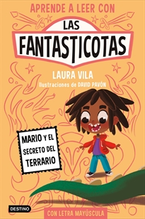 Books Frontpage Aprende a leer con Las Fantasticotas 2. Mario y el secreto del terrario