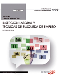 Books Frontpage Manual. Insercion laboral y tecnicas de busqueda de empleo (FCOO01). Formación complementaria
