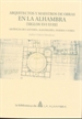 Front pageArquitectos y maestros de obras en la Alhambra (Siglos XVI-XVIII)