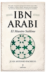 Books Frontpage Ibn Arabi. El Maestro Sublime