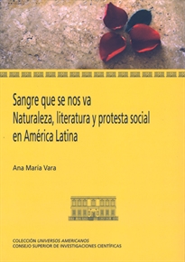 Books Frontpage Sangre que se nos va: naturaleza, literatura y protesta social en América latina