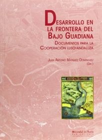 Books Frontpage Desarrollo En La Frontera Del Bajo Guadiana