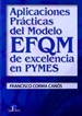 Front pageAplicaciones prácticas del modelo EFQM de excelencia en pymes