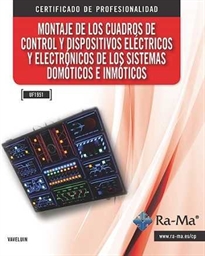 Books Frontpage Montaje de cuadros de control y dispositivos eléctricos y electrónicos de sistemas domóticos uf1951
