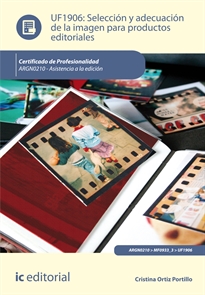 Books Frontpage Selección y adecuación de la imagen para productos editoriales. ARGN0210 - Asistencia a la edición