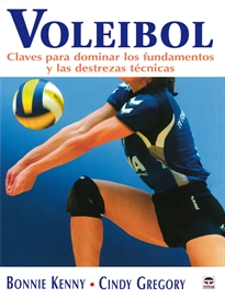 Books Frontpage Voleibol. Claves Para Dominar Los Fundamentos Y Las Destrezas Técnicas
