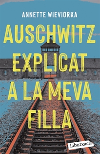 Books Frontpage Auschwitz explicat a la meva filla