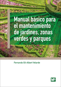 Books Frontpage Manual básico para el mantenimiento de jardines, zonas verdes y parques
