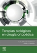 Front pageTerapias biológicas en cirugía ortopédica