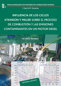 Books Frontpage Influencia de los ciclos Atkinson y Miller sobre el proceso de combustión y las emisiones contaminantes en un motor diésel