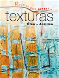Books Frontpage Recetas para pintar Texturas Óleo Acrílico