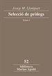Front pageJosep M. Llompart. Selecció de pròlegs. Vol. 1