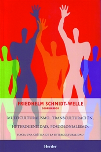 Books Frontpage Multiculturalismo, transculturación, heterogeneidad, poscolonialismo