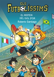 Books Frontpage Els Futbolíssims 25 - El misteri del gol d'or