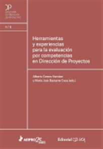 Books Frontpage Herramientas y experiencias para la evaluación por competencias en Dirección de Proyectos