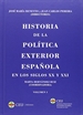 Front pageHistoria de la política exterior española en los siglos XX y XXI