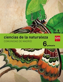 Books Frontpage Ciencias de la naturaleza. 6 Primaria. Savia. Madrid