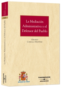 Books Frontpage La mediación administrativa y el defensor del pueblo.