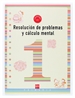 Front pageCuaderno 1 de resolución de problemas y cálculo mental. 1 Primaria