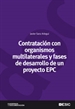 Front pageContratación con organismos multilaterales y fases de desarrollo de un proyecto EPC