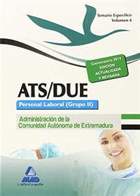 Books Frontpage ATS/DUE. Personal Laboral (Grupo II) de la Administración de la Comunidad Autónoma de Extremadura. Temario Específico. Volumen IV