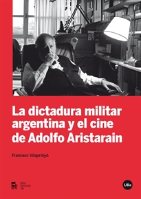 Books Frontpage La dictadura militar argentina y el cine de Adolfo Aristarain