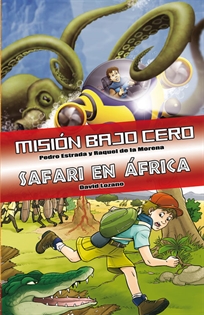 Books Frontpage Ómnibus Misión Bajo Cero / Safari en África